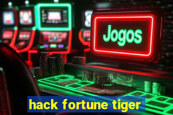 hack fortune tiger